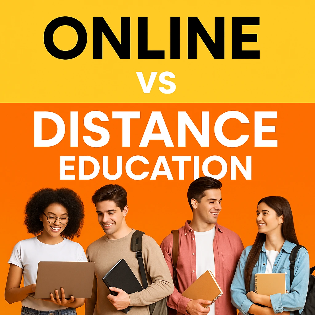 Online vs Distance Education: Key Differences You Should Know 2025?